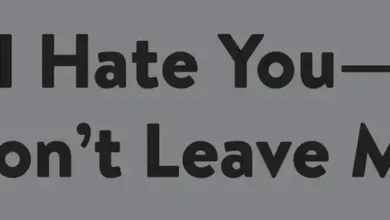 "I Hate You—Don't Leave Me